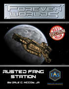 Foreven Worlds: Rusted Fang Station