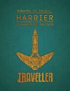 Pirates of Drinax: Harrier class Commerce Raider
