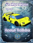 Edge of Space: Ground Vehicles