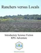 Ranchers versus Locals: Introductory Adventure