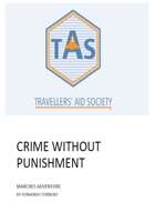 Crime without punishment.