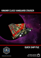 Quick Ship File: Kinunir Class Vanguard Cruiser