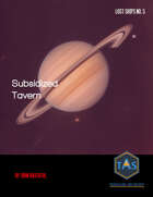 Lost Ships #5: Subsidized Tavern