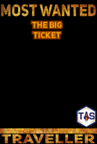 Most Wanted - The Big Ticket [BUNDLE]