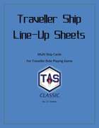 Traveller Ship Line-Up Sheets