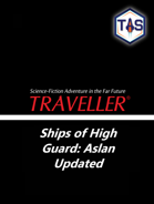 Ships of High Guard: Aslan Updated