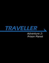 Adventure 2: Prison Planet
