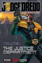 Mega-City One Archives: The Justice Department