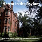 Horror in the Asylum