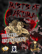 The Mists of Akuma - Martial Arts Feats