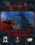 Mists of Akuma: The Yai Sovereign of Storms