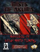 Mists of Akuma: Scourge of Robai-Shita Temple (Shadow of the Demon Lord)