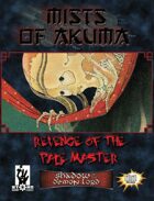 Mists of Akuma: Revenge of the Pale Master (Shadow of the Demon Lord)
