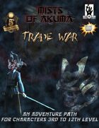Mists of Akuma: Trade War Adventure Path (5E)