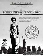 Bloodlines & Black Magic - Episode 3: The 58th Seal