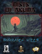 Mists of Akuma: Honorable Wills
