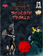 Mists of Akuma Soburin Primer (Shadow of the Demon Lord)