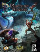 Mists of Akuma (5.5E)