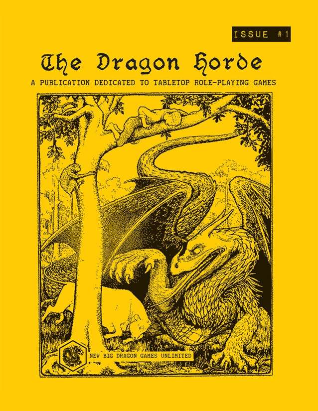 The Dragon Horde Zine Issue #1