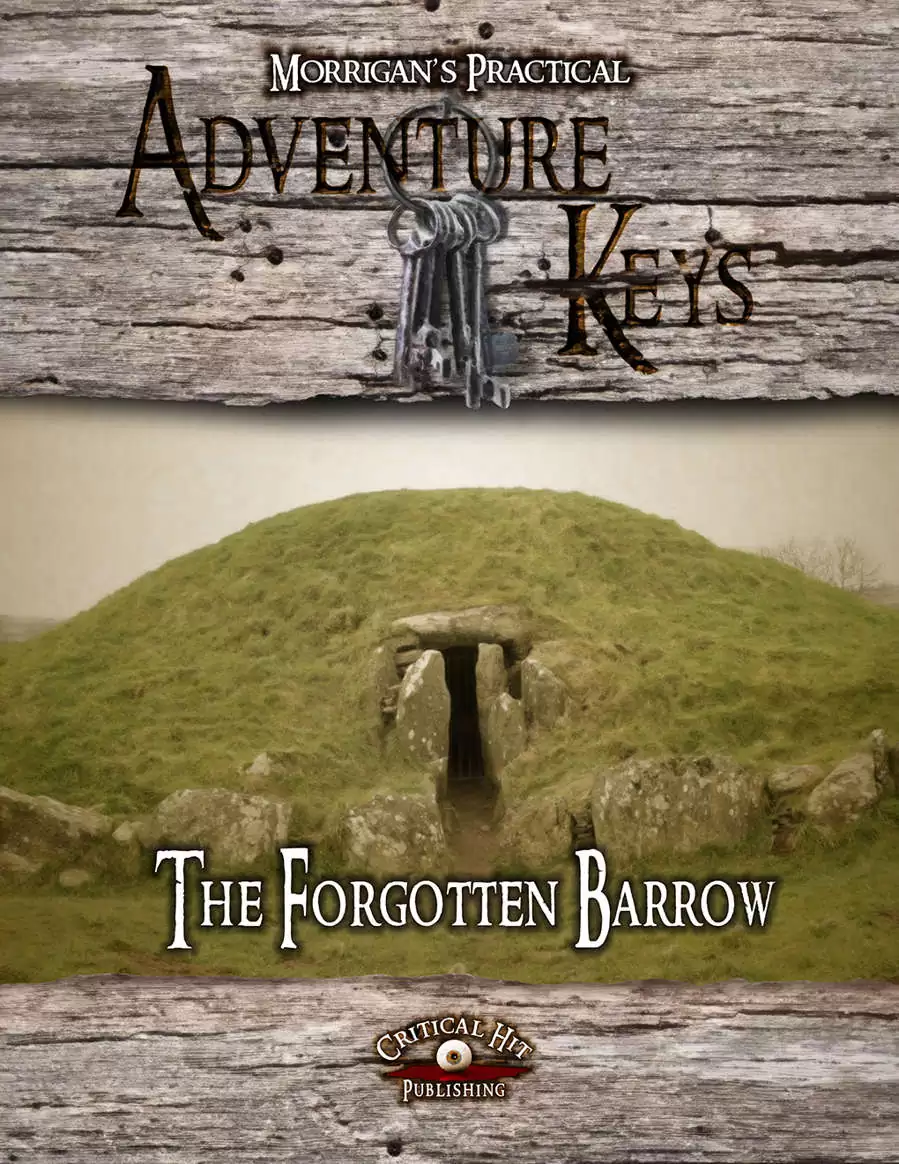 Adventure Keys: The Forgotten Barrow - Critical Hit Publishing ...