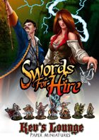 Kev's Lounge Paper Minis: Swords for Hire