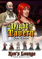 Kev's Lounge Paper Minis: A Night At The Tavern (Basic Edition)