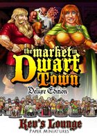 Kev's Lounge Paper Minis: The Market in Dwarf Town (Deluxe Edition)