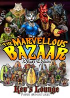 Kev's Lounge Paper Minis: The Marvellous Bazaar (Deluxe Edition)