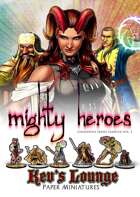 Kev's Lounge Paper Minis: Mighty Heroes