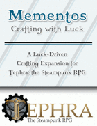 Mementos (Tephra Luck Expansion)