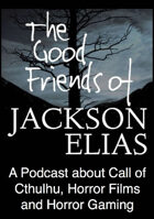 The Good Friends of Jackson Elias, Podcast Episode 94: The Outsider