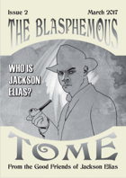 The Blasphemous Tome Fanzine Issue 2