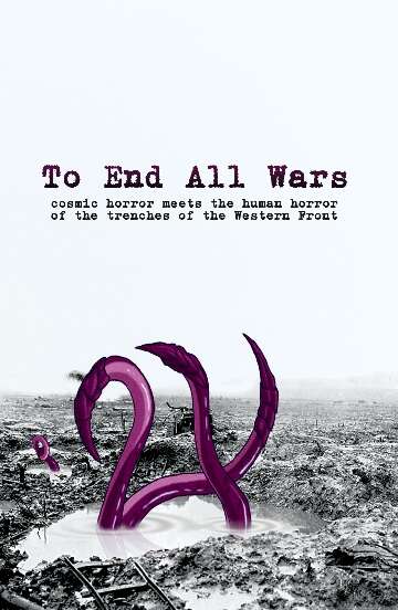 To End All Wars