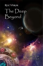 Relic Worlds - Book 0: The Deep Beyond