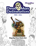 Dead Man Delineation 005 Ettin