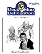 Dead Man Delineation 013 Orc NPC's