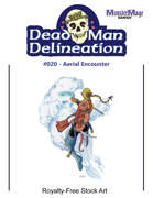 Dead Man Delineation 020 - Aerial Encounter