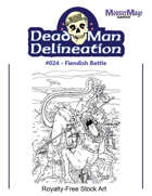 Dead Man Delineation 024 - Fiendish Battle