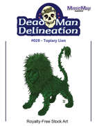 Dead Man Delineation 028 - Topiary Lion