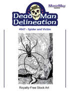Dead Man Delineation 047 - Spider and Victim