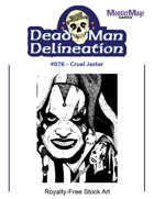 Dead Man Delineation 076 - Cruel Jester