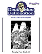 Dead Man Delineation 079 - Black Vine Growth