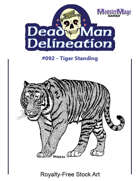 Dead Man Delineation 092 - Tiger Standing