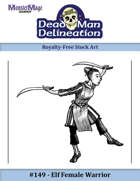 149 - Elf Female Warrior (b&w, 1/4 page)