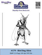 179 - Bird Bug Alien (b&w, 1/4 page)