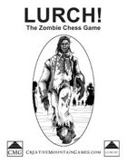 LURCH! The Zombie Chess Game