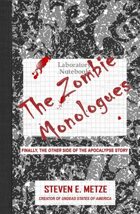 The Zombie Monologues