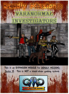 DEADLY MISSIONS Expansion Seven: PARANORMAL INVESTIGATORS
