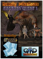 DEADLY MISSIONS: Expansion Eight:  Fantasy Quest One