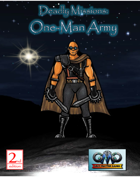 DEADLY MISSIONS: One-Man Army